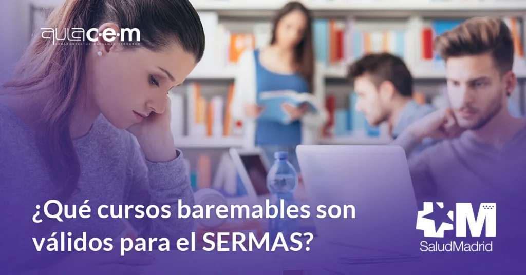 ¿Qué cursos baremables son válidos para el SERMAS